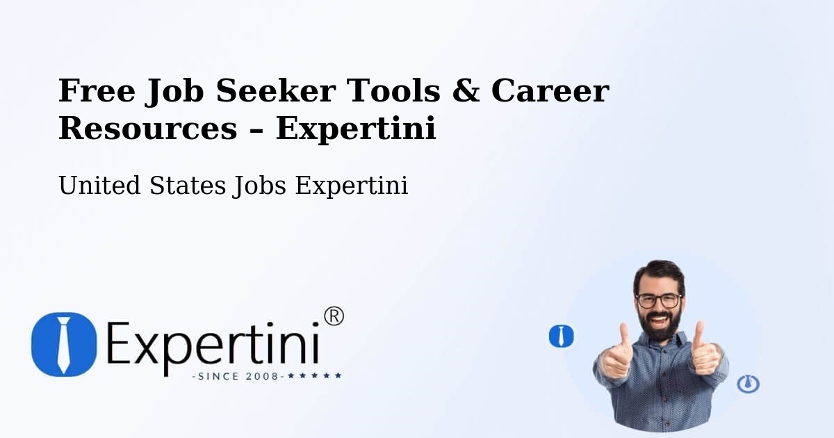 Free Job Seeker Tools & Career Resources – Wildomar - Wildomar, United States Jobs Expertini